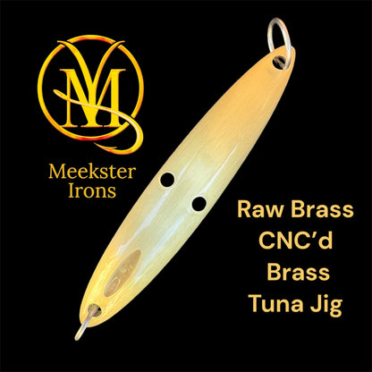 Raw Brass CNC Tuna Jig by Meekster Irons